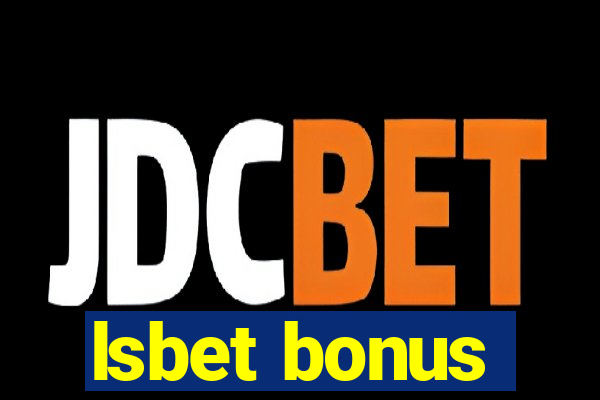 lsbet bonus